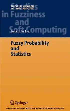 Buckley / AL / USA |  Fuzzy Probability and Statistics | eBook | Sack Fachmedien