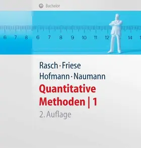 Rasch / Friese / Hofmann |  Quantitative Methoden 1.Einführung in die Statistik für Psychologen und Sozialwissenschaftler | eBook | Sack Fachmedien