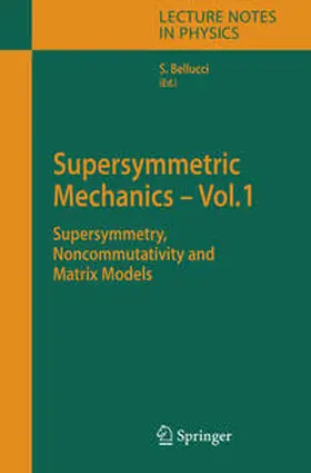 Bellucci |  Supersymmetric Mechanics - Vol. 1 | eBook | Sack Fachmedien