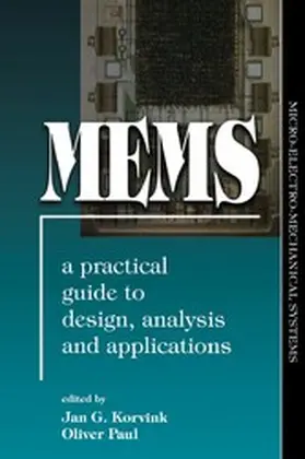 Korvink / Paul |  MEMS: A Practical Guide of Design, Analysis, and Applications | eBook | Sack Fachmedien