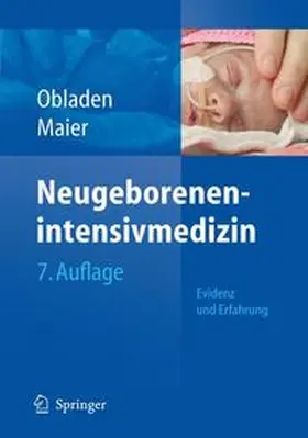 Obladen / Maier |  Neugeborenenintensivmedizin | Buch |  Sack Fachmedien