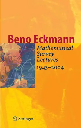 Eckmann |  Mathematical Survey Lectures 1943-2004 | eBook | Sack Fachmedien