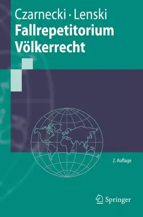 Lenski / Czarnecki |  Fallrepetitorium Völkerrecht | Buch |  Sack Fachmedien
