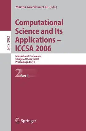 Gervasi / Kumar / Tan | Computational Science and Its Applications - ICCSA 2006 / 2 | Buch | 978-3-540-34072-0 | sack.de