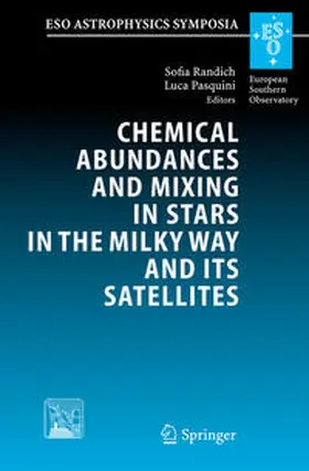 Pasquini / Randich |  Chemical Abundances and Mixing in Stars in the Milky Way and its Satellites | Buch |  Sack Fachmedien