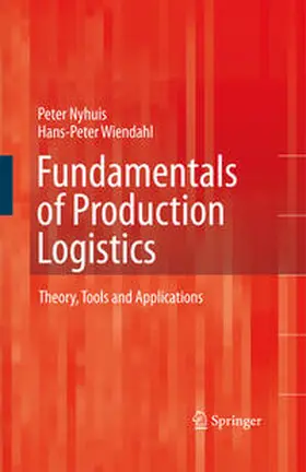 Nyhuis / Wiendahl |  Fundamentals of Production Logistics | Buch |  Sack Fachmedien