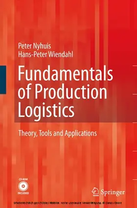 Nyhuis / Wiendahl |  Fundamentals of Production Logistics | eBook | Sack Fachmedien