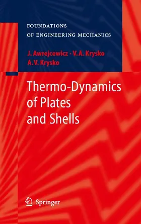 Awrejcewicz / Krys'ko |  Thermo-Dynamics of Plates and Shells | eBook | Sack Fachmedien