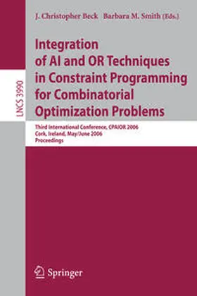 Beck / Smith | Integration of AI and OR Techniques in Constraint Programming for Combinatorial Optimization Problems | E-Book | sack.de