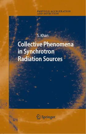 Khan |  Collective Phenomena in Synchrotron Radiation Sources | eBook | Sack Fachmedien