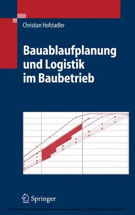 Hofstadler | Bauablaufplanung und Logistik im Baubetrieb | E-Book | sack.de