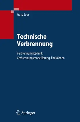 Joos |  Technische Verbrennung | Buch |  Sack Fachmedien