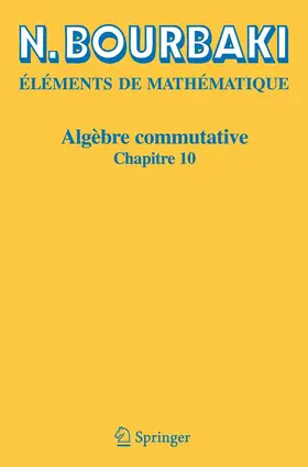 Bourbaki | Algèbre commutative | Buch | 978-3-540-34394-3 | www2.sack.de