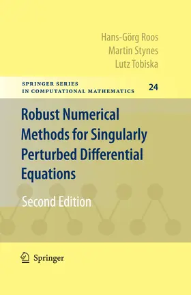 Roos / Stynes / Tobiska |  Robust Numerical Methods for Singularly Perturbed Differential Equations | eBook | Sack Fachmedien