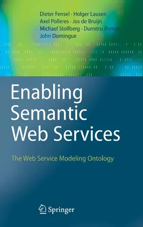 Fensel / Lausen / Polleres | Enabling Semantic Web Services | E-Book | sack.de