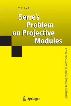 Lam |  Serre's Problem on Projective Modules | eBook | Sack Fachmedien