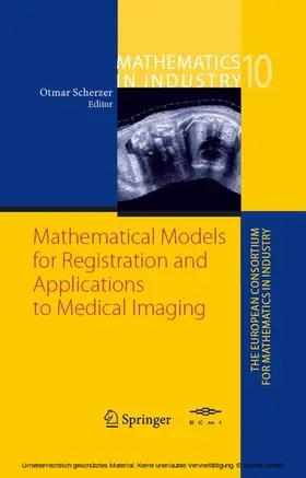 Scherzer | Mathematical Models for Registration and Applications to Medical Imaging | E-Book | sack.de