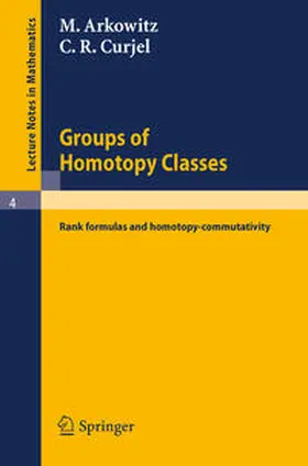 Arkowitz / Curjel | Groups of Homotopy Classes | E-Book | sack.de