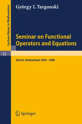 Targonski | Seminar on Functional Operators and Equations | E-Book | www2.sack.de