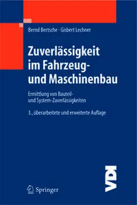 Bertsche / Lechner |  Zuverlässigkeit im Fahrzeug- und Maschinenbau | eBook | Sack Fachmedien