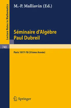Malliavin |  Séminaire d'Algèbre Paul Dubreil | eBook | Sack Fachmedien