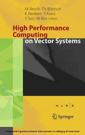 Bönisch / Benkert / Furui | High Performance Computing on Vector Systems 2005 | E-Book | sack.de