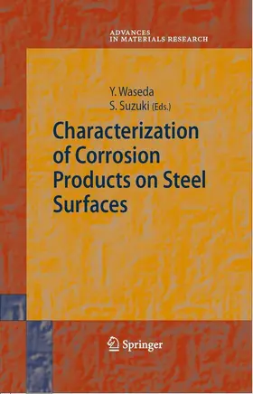 Waseda / Suzuki |  Characterization of Corrosion Products on Steel Surfaces | eBook | Sack Fachmedien