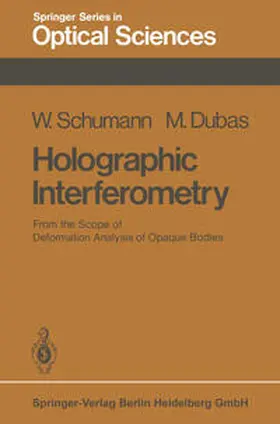 Schumann / Dubas |  Holographic Interferometry | eBook | Sack Fachmedien