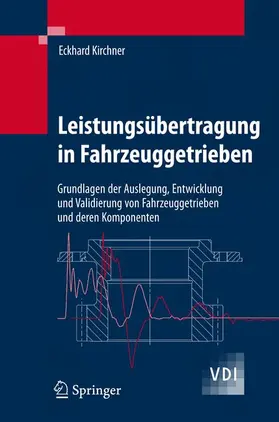 Kirchner |  Leistungsübertragung in Fahrzeuggetrieben | Buch |  Sack Fachmedien