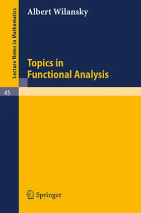 Wilansky |  Topics in Functional Analysis | eBook | Sack Fachmedien