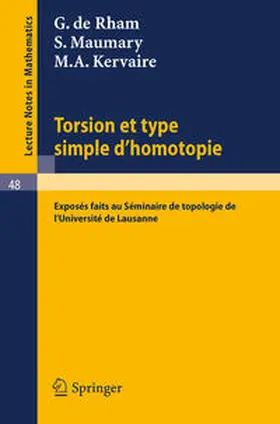 Rham / Maumary / Kervaire |  Torsion et Type Simple d'Homotopie | eBook | Sack Fachmedien