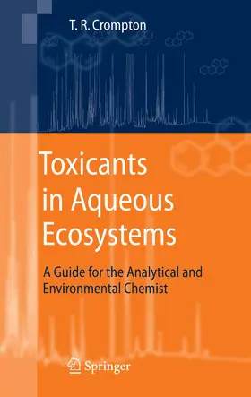 Crompton |  Toxicants in Aqueous Ecosystems | eBook | Sack Fachmedien
