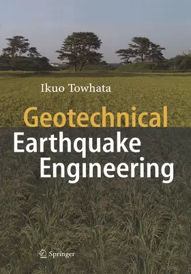 Towhata | Geotechnical Earthquake Engineering | E-Book | sack.de