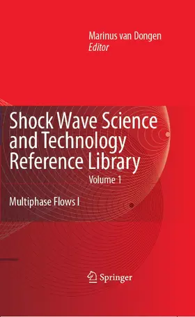 van Dongen |  Shock Wave Science and Technology Reference Library, Vol. 1 | eBook | Sack Fachmedien
