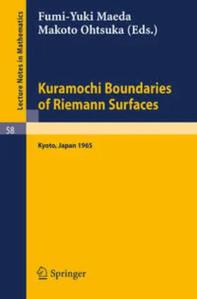 Maeda / Ohtsuka | Kuramochi Boundaries of Riemann Surfaces | E-Book | sack.de