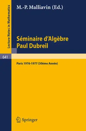 Malliavin |  Séminaire d'Algèbre Paul Dubreil | eBook | Sack Fachmedien