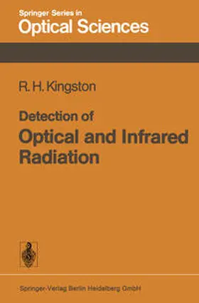 Kingston |  Detection of Optical and Infrared Radiation | eBook | Sack Fachmedien