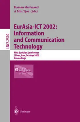 Shafazand / Tjoa | EurAsia-ICT 2002: Information and Communication Technology | E-Book | sack.de