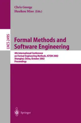 George / Miao | Formal Methods and Software Engineering | E-Book | www2.sack.de