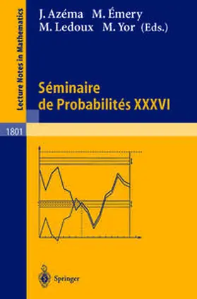 Azéma / Émery / Ledoux |  Séminaire de Probabilités XXXVI | eBook | Sack Fachmedien