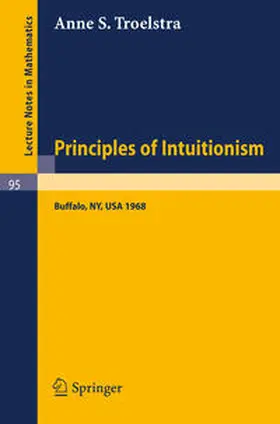 Troelstra |  Principles of Intuitionism | eBook | Sack Fachmedien