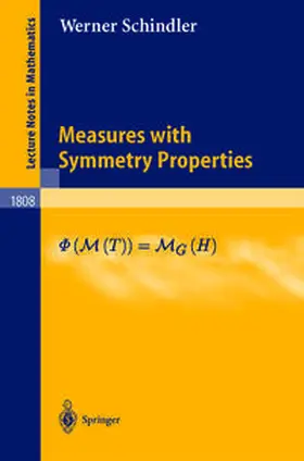 Schindler | Measures with Symmetry Properties | E-Book | sack.de