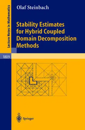 Steinbach | Stability Estimates for Hybrid Coupled Domain Decomposition Methods | E-Book | sack.de