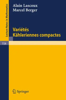 Lascoux / Berger | Varietes Kähleriennes Compactes | E-Book | www2.sack.de