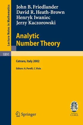Friedlander / Heath-Brown / Perelli | Analytic Number Theory | Buch | 978-3-540-36363-7 | sack.de