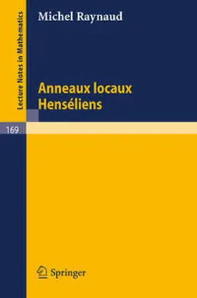 Raynaud |  Anneaux Locaux Henseliens | eBook | Sack Fachmedien