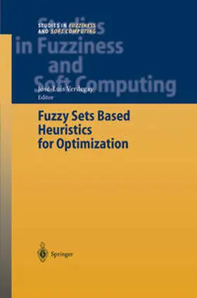 Verdegay | Fuzzy Sets Based Heuristics for Optimization | E-Book | sack.de
