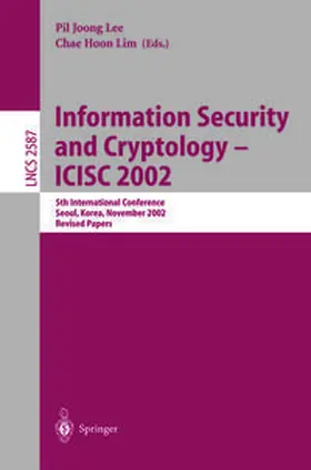 Lee / Lim | Information Security and Cryptology - ICISC 2002 | E-Book | sack.de