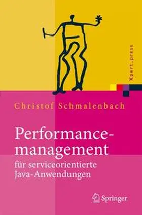 Schmalenbach |  Performancemanagement für serviceorientierte Java-Anwendungen | Buch |  Sack Fachmedien