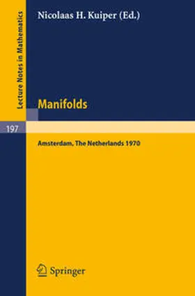 Kuiper |  Manifolds - Amsterdam 1970 | eBook | Sack Fachmedien